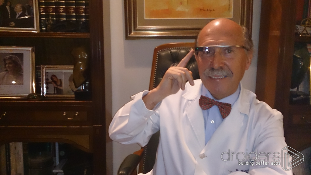  Doctor Marcos wears Droiders´ Google Glass 